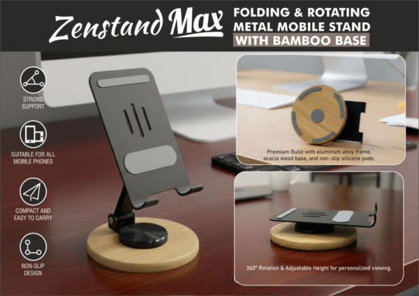 Zenstand Max: Folding & Rotating Metal Mobile Stand with bamboo base